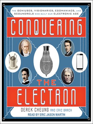 cover image of Conquering the Electron
